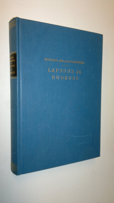 Richard Muller-Freienfels : Lapsuus ja nuoruus : kasvavan...