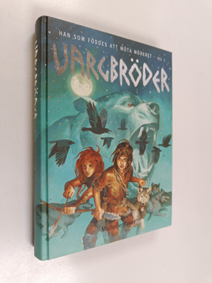 Michelle Paver : Vargbröder
