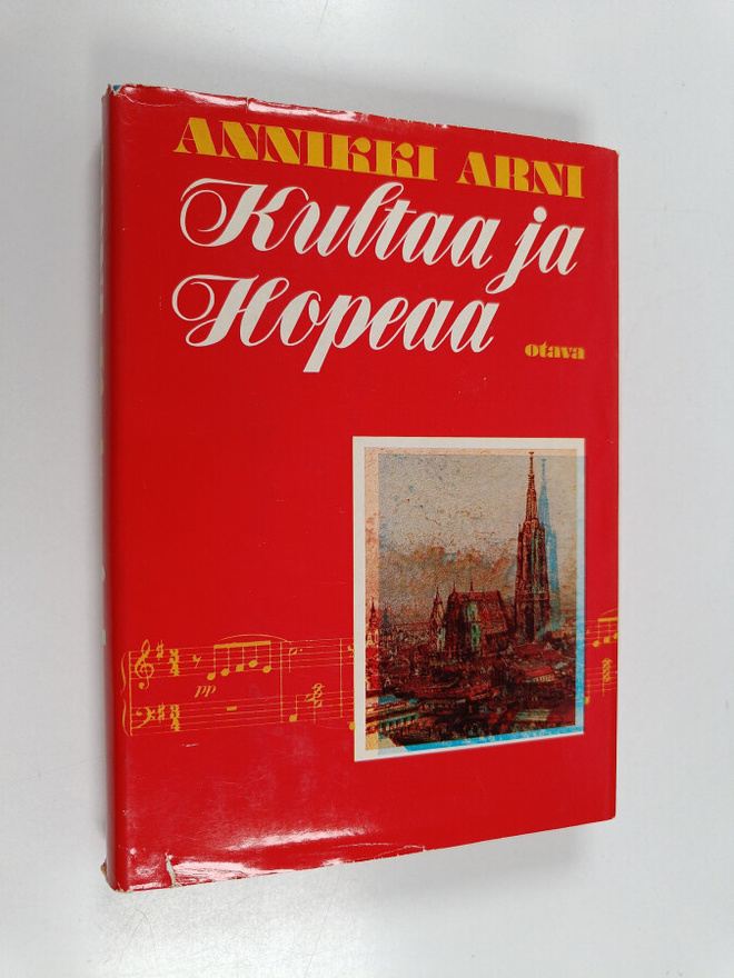 Annikki Arni : Kultaa ja hopeaa : muistelmia