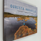 Tiina ym. (toim.) Leino : Ourista harjuille : tuokiokuvia... - pikkukuva 1