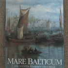 MARE BALTICUM - 2000 VUOTTA ITÄMEREN HISTORIAA (uusi) - pikkukuva 1