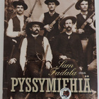 Sam Fadala: Pyssymiehiä - pikkukuva 1