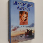 Anneli Meriläinen : Menneisyyden mainingit - pikkukuva 1
