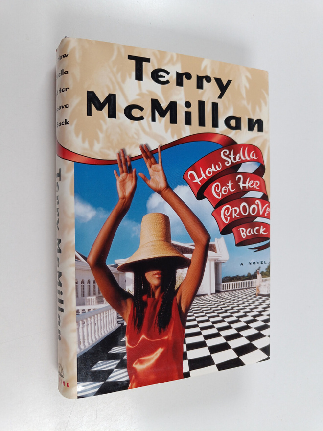 Terry McMillan : How Stella got her groove back