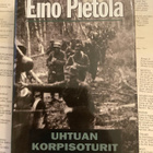 Eino Pietola - Uhtuan korpisoturit (sid.) - pikkukuva 2
