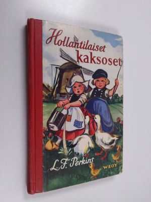 Lucy Fitch Perkins : Hollantilaiset kaksoset