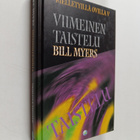 Bill Myers : Kielletyillä ovilla, 5 : Viimeinen taistelu - pikkukuva 1