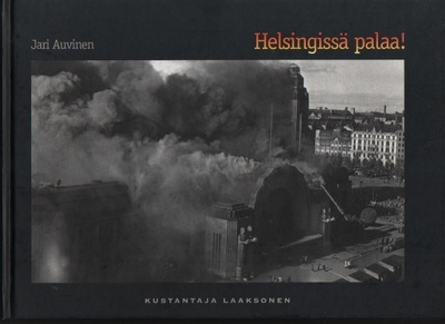 Auvinen: Helsingissä palaa, Laaksonen 2006, sid., K3 +