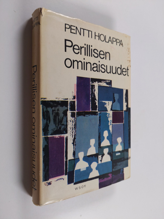 Pentti Holappa : Perillisen ominaisuudet