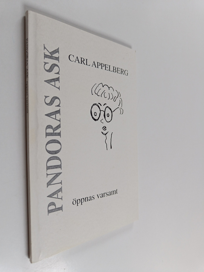 Carl Appelberg : Pandoras ask öppnas varsamt