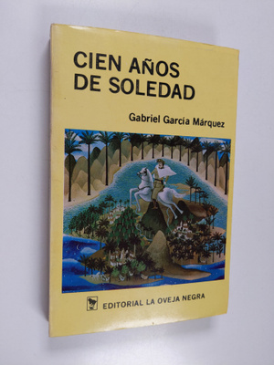 Gabriel Garcia Marquez : Cien anos de soledad