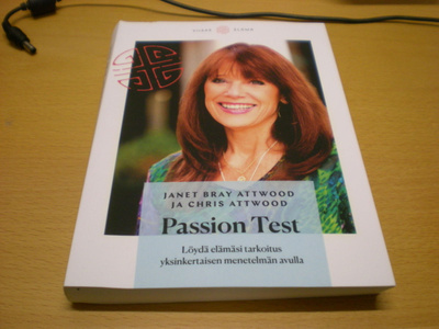 Janet Bray Attwood ja Chris Attwood: Passion Test - Löydä el