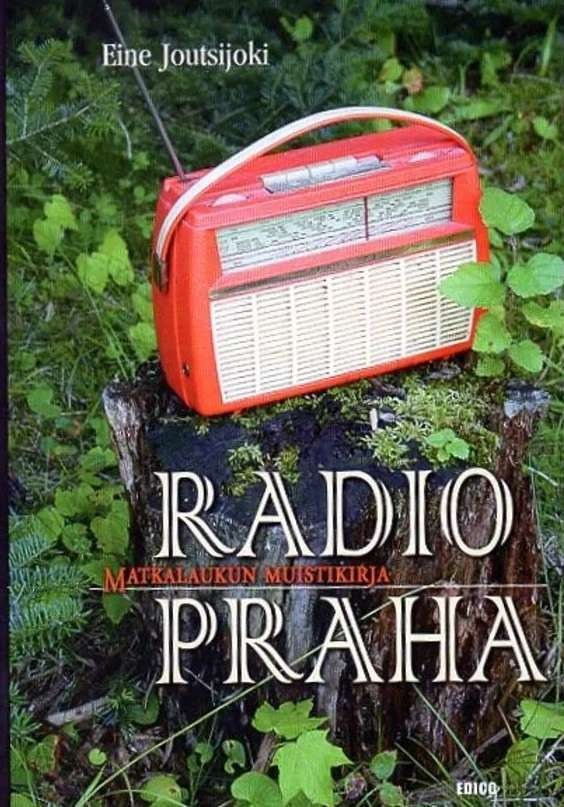 Eine Joutsijoku: Radio Praha