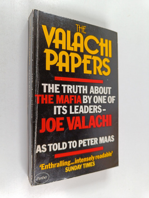 Peter Mass : The valachi papers - The truth about the maf...