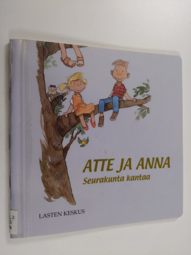 Tytti Issakainen : Atte ja Anna : Seurakunta kantaa