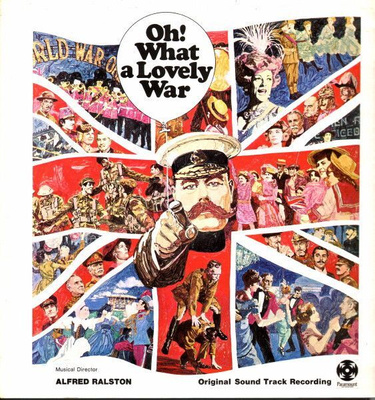 Alfred Ralston – Oh! What A Lovely War (Original Soundtrack