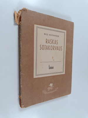 Nils Meinander : Raskas sotakorvaus : mitä Venäjälle suor...