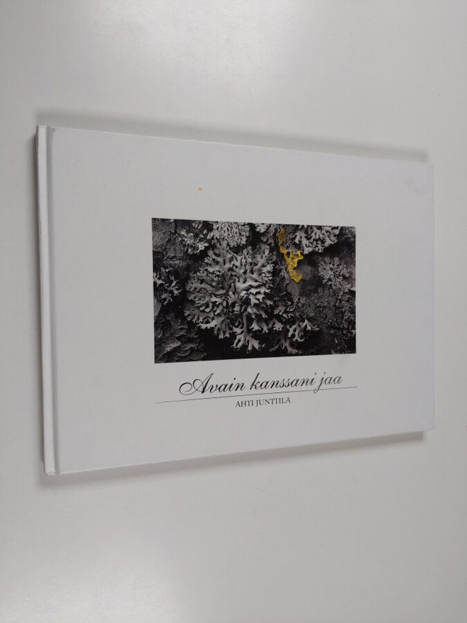 Ahti Junttila : Avain kanssani jaa (signeerattu, tekijän ...