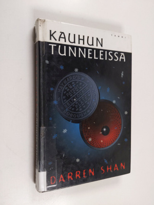 Darren Shan : Kauhun tunneleissa