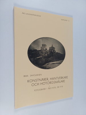 Irma Savolainen : Konstnärer, hantverkare och hötorgsmåla...