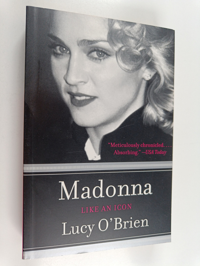 Lucy O'Brien : Madonna: Like an Icon