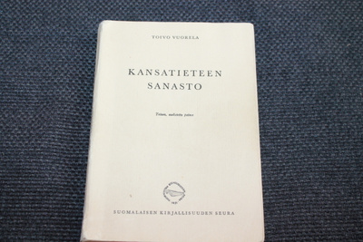 Toivo Vuorela - Kansatieteen sanasto 1964 uudistettu painos
