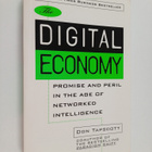 Don Tapscott : The digital economy : promise and peril in... - pikkukuva 1