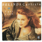 BELINDA Carlisle Single Qget Weak/ Should I let You In? 1988 - pikkukuva 1