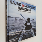 Mats-Erik Bjerkefors : Kajak & skridskohandbok : för dig ... - pikkukuva 1