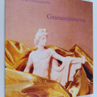 Kaija Lehmuskallio : Granaattiomena : runoja (signeerattu... - pikkukuva 1