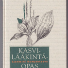 Ljudmila Rumjantseva: Kasvilääkintäopas - pikkukuva 1