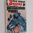 Alfred Hitchcock ym. : 3 etsivää ja jättiläisten vuori - pikkukuva 1