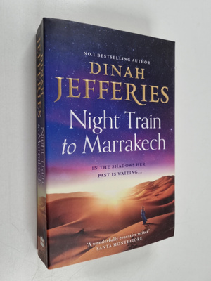Dinah Jefferies : Night Train to Marrakech