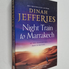 Dinah Jefferies : Night Train to Marrakech - pikkukuva 1