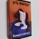 Vita Andersen : Kummasta kädestä - pikkukuva 1