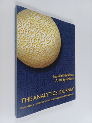 Tuulikki Markkula : The analytics journey : from data to ...