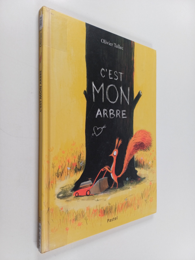Olivier Tallec : C'est mon arbre