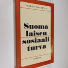 Veikko Piirainen : Suomalaisen sosiaaliturva - pikkukuva 1
