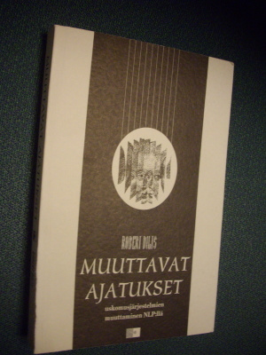 Robert Dilts: Muuttavat ajatukset (NLP) Sis.postikulut