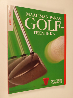 Malcolm Campbell : Maailman paras golftekniikka