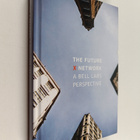 Marcus K. Weldon : The Future X Network - A Bell Labs Per... - pikkukuva 1