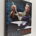 Jouni (ruokaohjeet) Törmänen : Chez Jouni - pikkukuva 1