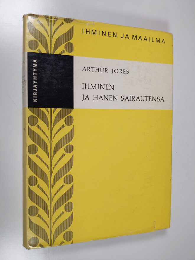 Arthur Jores : Ihminen ja hänen sairautensa