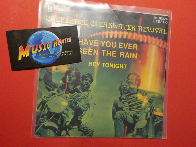 CCR - HAVE YOU EVER SEEN THE RAIN EX+/EX- 7'' SINGLE