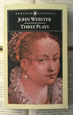 John Webster - Three Plays (paperback)