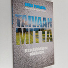 Ilkka Puhakka : Taivaan mitta : efesolaiskirjeen näköaloja - pikkukuva 1