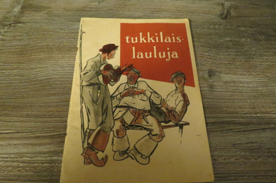 TUKKILAISLAULUJA VANHA LAULUVIHKO