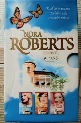 Nora Roberts - Unelmatrilogia (pokkari)