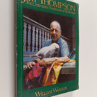 William Warren : Jim Thompson : the legendary American of... - pikkukuva 1