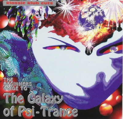 V/A - The Beginners Guide To The Galaxy Of Psi-Trance 2CD